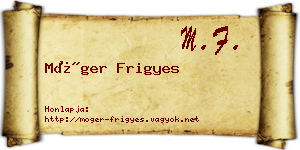 Móger Frigyes névjegykártya